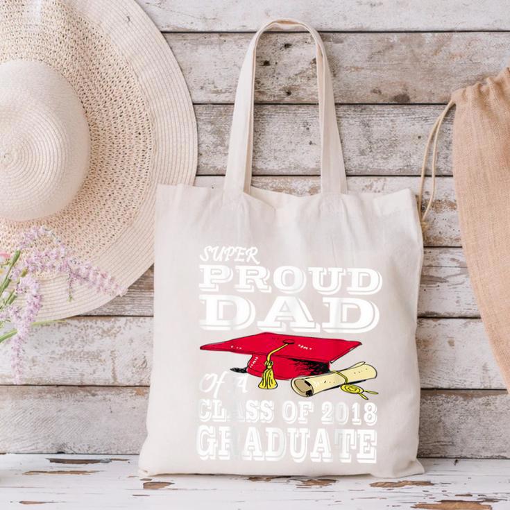 Proud Dad Graduation Shirt 2018 Graduate Tee Canvas Tote Bag