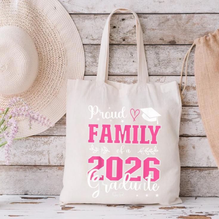 Proud Family Of a Class Of 2026 Graduate For Graduation Canvas Tote Bag