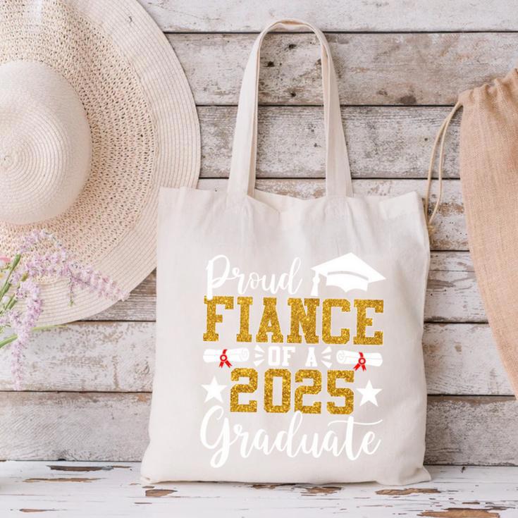 Proud Fiance Of A 2025 Graduate Fiance Graduation 2025 Senio Canvas Tote Bag