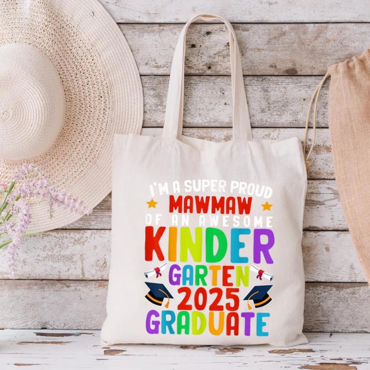 Proud MAWMAW Of Awesome Kindergarten Pre-K Graduation 2025 Canvas Tote Bag