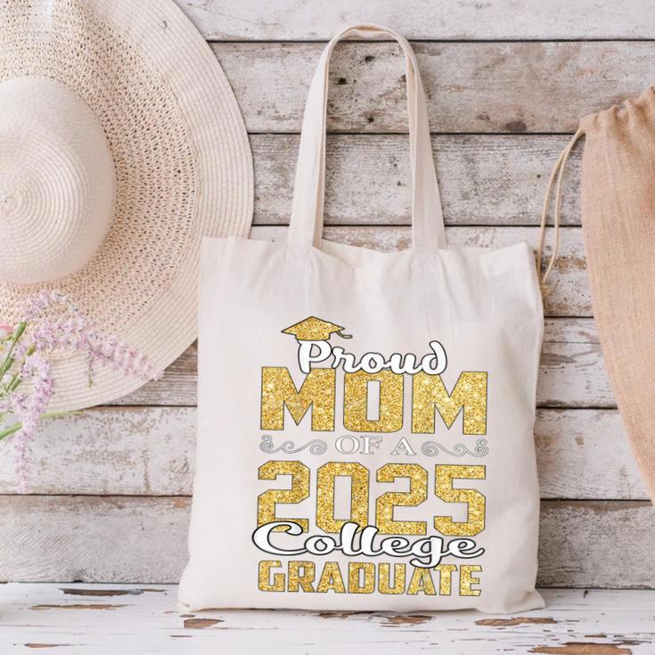 Proud Mom Of 2025 Graduate College Shirt Graduation Canvas Tote Bag
