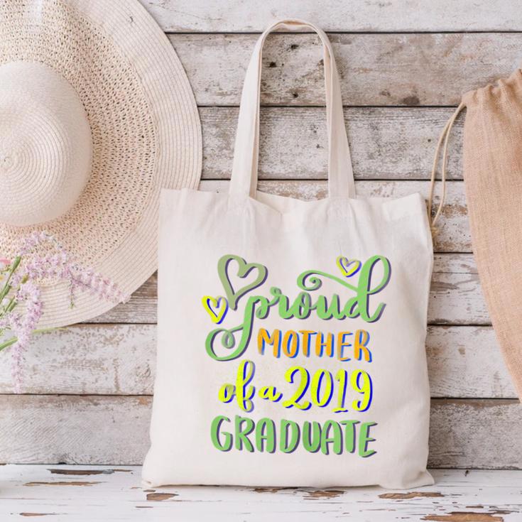 Proud Mother Of a 2019 Graduate Graduation T-Shirt Canvas Tote Bag