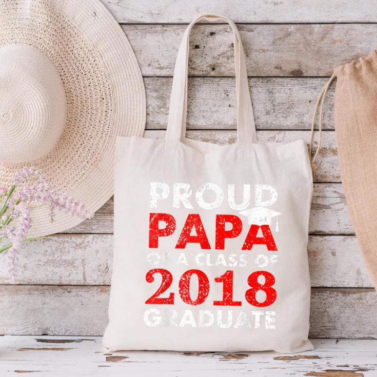 Proud Papa Of A Class Of 2018 Graduate Shirt Graduation Canvas Tote Bag