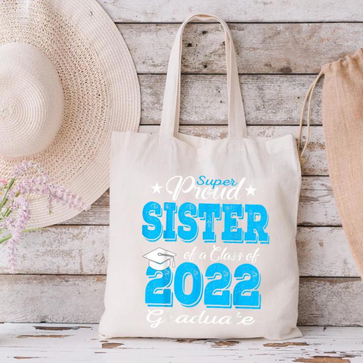 Proud Sister Of a 2022 Graduate Class Of 2022 Graduation 22 Canvas Tote Bag