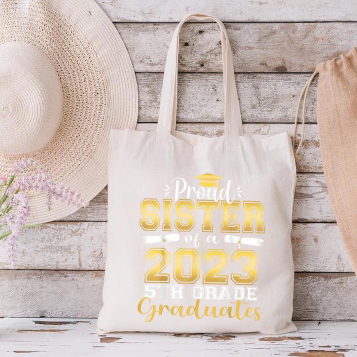 Proud Sister Of 5th Grade Graduate 2023 Family Graduation Canvas Tote Bag