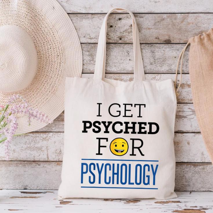 I Get Psyched For Psychology Psychologist Graduation Canvas Tote Bag