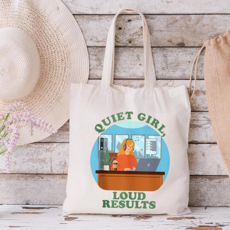 Quiet Girl Loud Results Introvert Office Staff Secretary Canvas Tote Bag