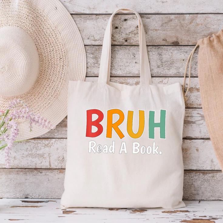 Read A Book Bruh English Teacher Reading Read A Book Canvas Tote Bag