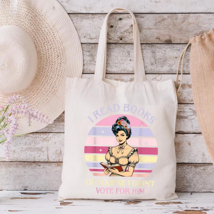I Read Books Of Course I Didn't Vote For Him Vintage Quote Canvas Tote Bag