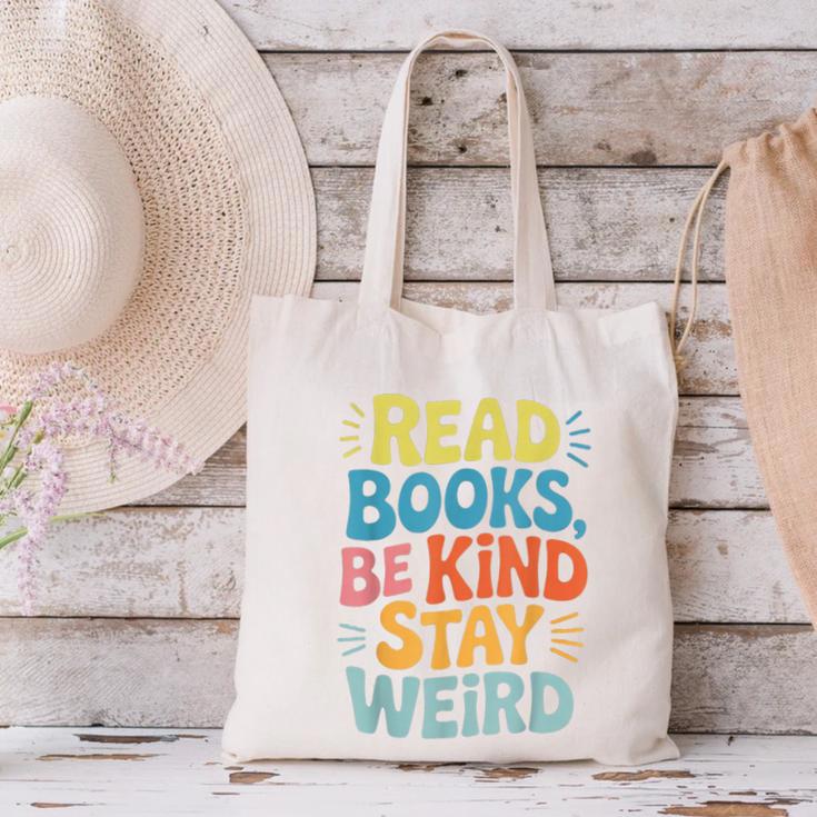 Read Books Be Kind Stay Weird The Perfect Life Formula Canvas Tote Bag