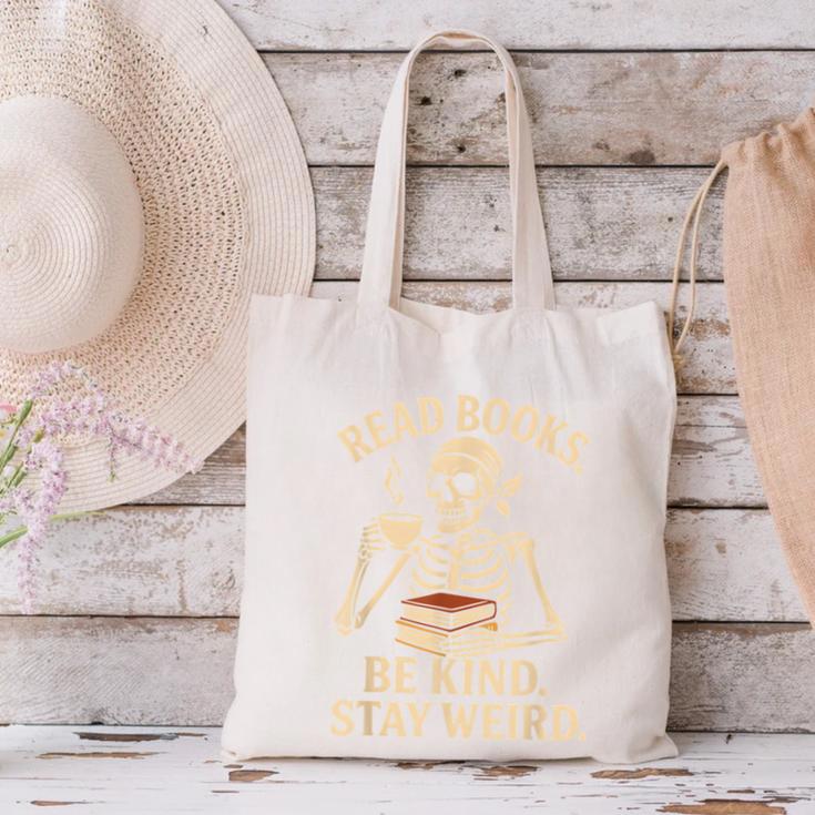 Read Books Be Kind Stay Weird Skeleton Reading Coffee Goth Canvas Tote Bag Read Books Be Kind Stay Weird Skeleton Reading Coffee Goth Canvas Tote Bag