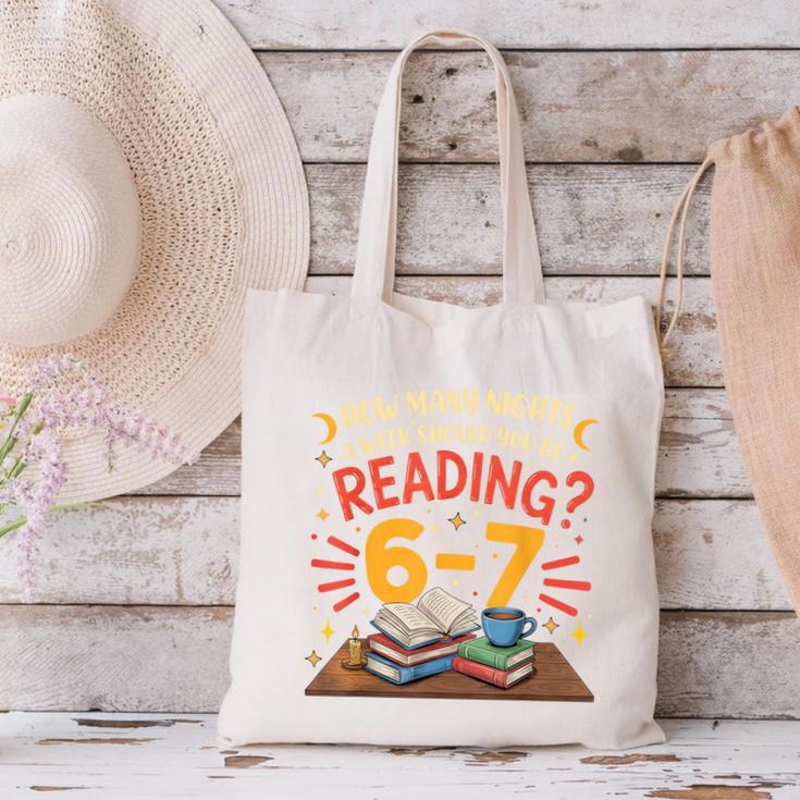 Reading 6 7 Six Seven Meme Slang Teacher Book Lover Canvas Tote Bag Reading 6 7 Six Seven Meme Slang Teacher Book Lover Canvas Tote Bag