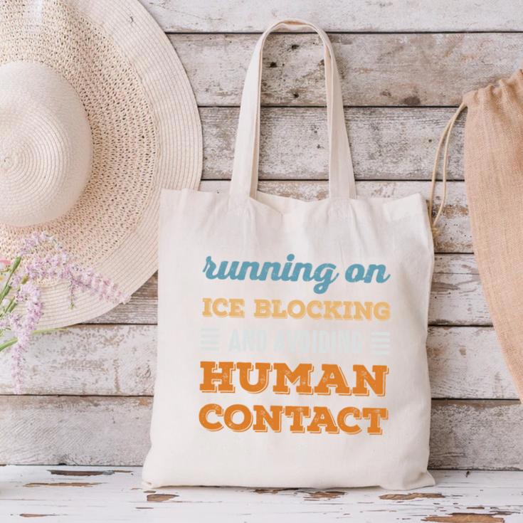 Running On Ice Blocking Social Introvert Humor Vintage Canvas Tote Bag Running On Ice Blocking Social Introvert Humor Vintage Canvas Tote Bag