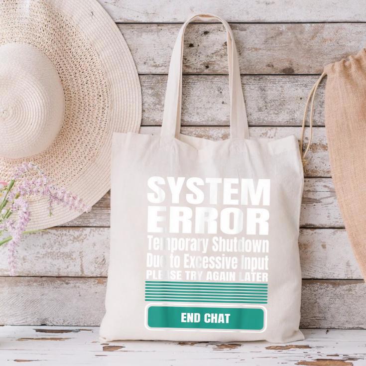 Sarcastic Apparel For Antisocial Introverts System Error Canvas Tote Bag Sarcastic Apparel For Antisocial Introverts System Error Canvas Tote Bag