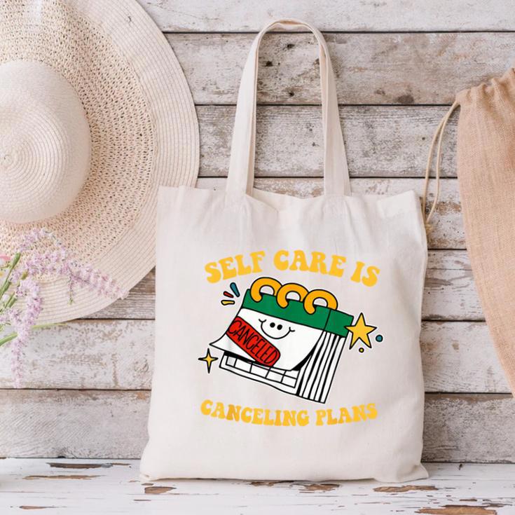 Self Care Is Canceling Plans Introvert Canvas Tote Bag Self Care Is Canceling Plans Introvert Canvas Tote Bag