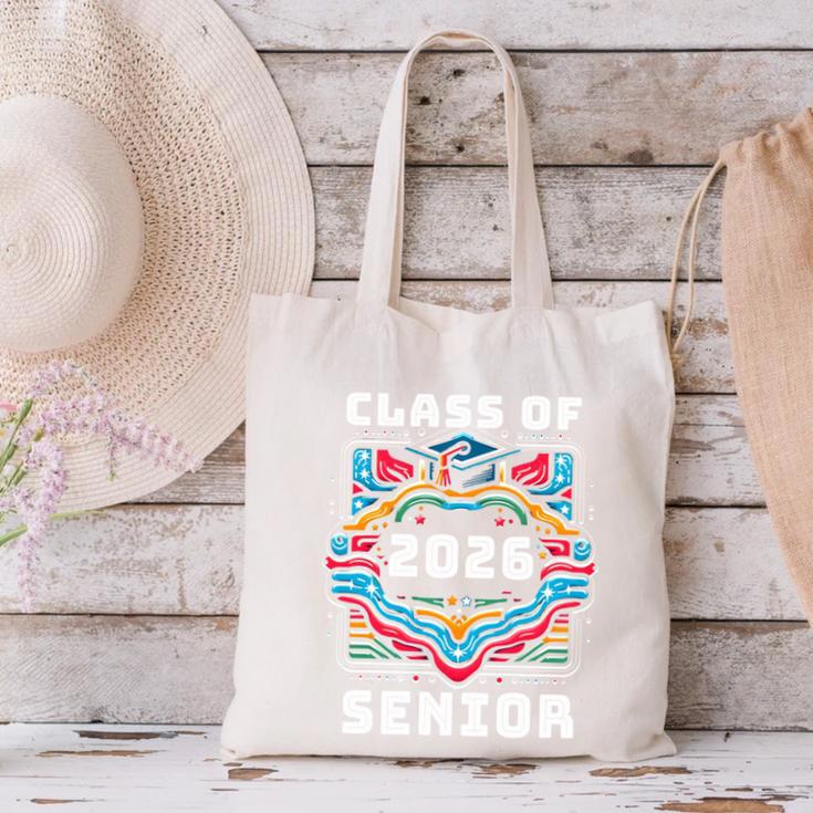 Senior 2026 Class Of 2026 Seniors Graduation 2026 Senior Canvas Tote Bag