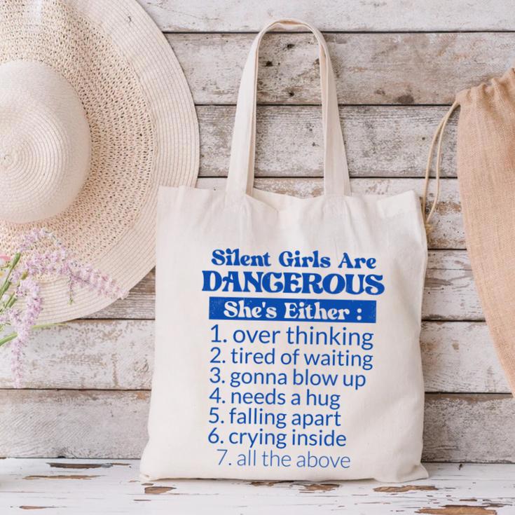 Silent Girls Are DangerousFor Quiet Introvert Girl Canvas Tote Bag Silent Girls Are DangerousFor Quiet Introvert Girl Canvas Tote Bag