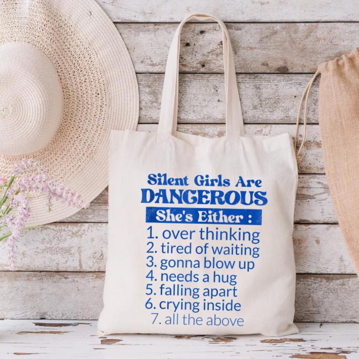 Silent Girls Are DangerousFor Quiet Introvert Girl Canvas Tote Bag