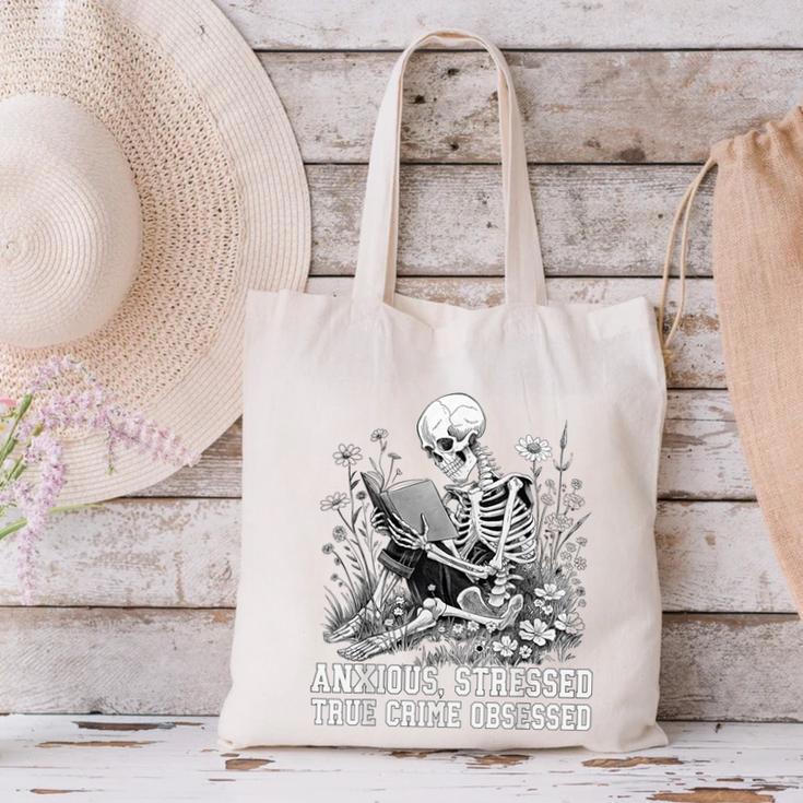Skeleton Reading Book Anxious Stressed True Crime Obsessed Canvas Tote Bag