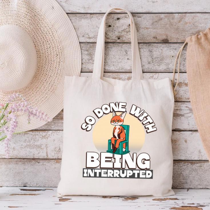 So Done With Being Interrupted Sick And Tired Introvert Premium Tri-Blend Canvas Tote Bag So Done With Being Interrupted Sick And Tired Introvert Premium Tri-Blend Canvas Tote Bag