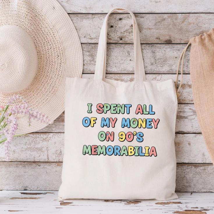 I Spent All My Money On 90's Memorabilia Nostalgia & Retro Canvas Tote Bag I Spent All My Money On 90's Memorabilia Nostalgia & Retro Canvas Tote Bag