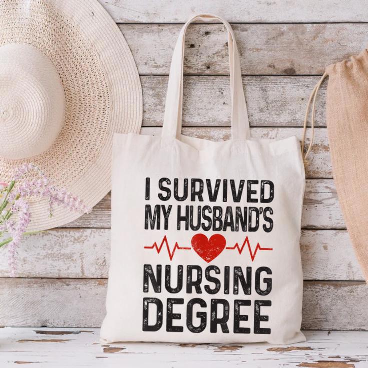 I Survived My Husband's Nursing Degree School Graduation Canvas Tote Bag