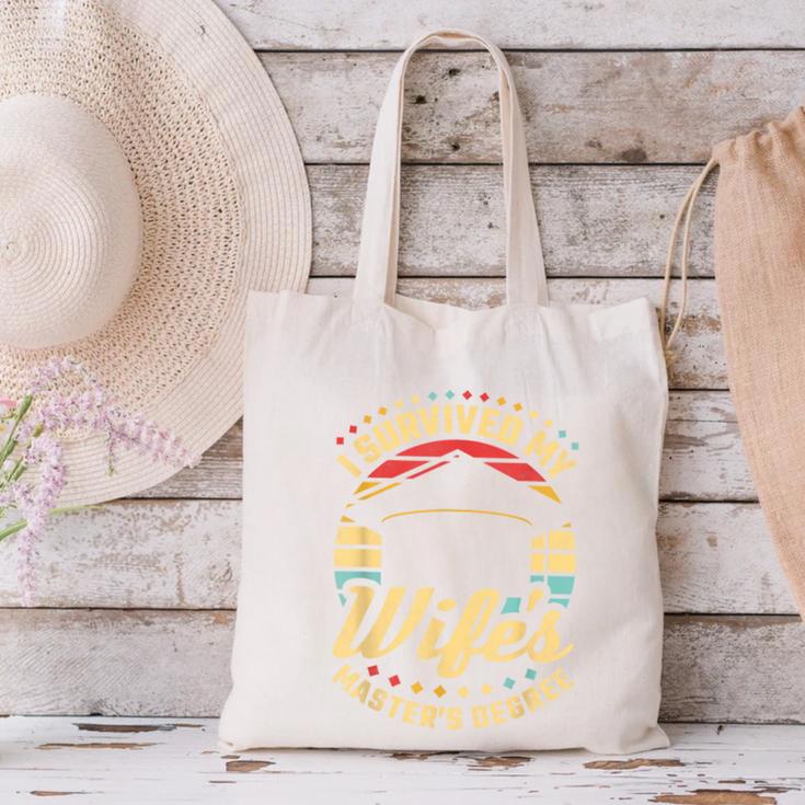 Survived My Wife's Master's Degree College Graduation Canvas Tote Bag
