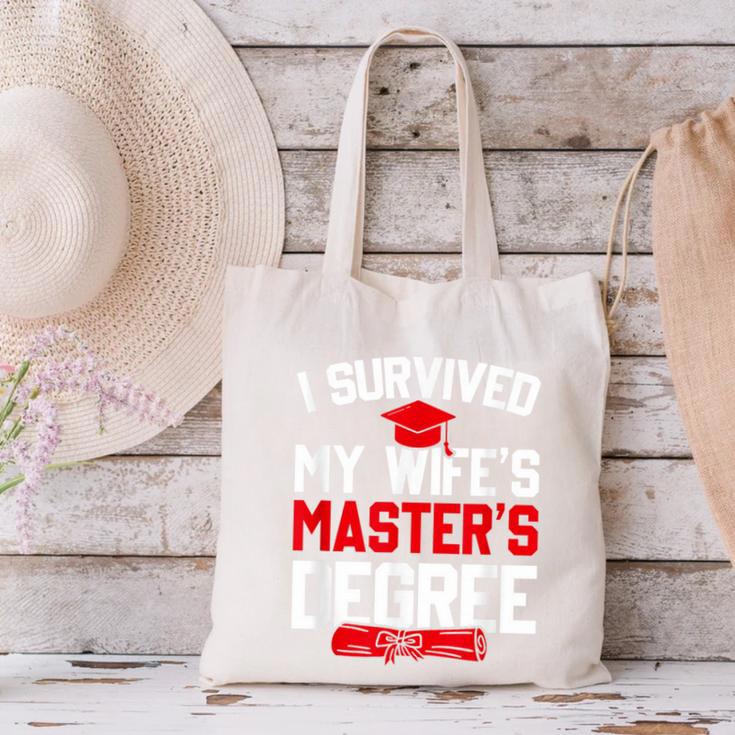 I Survived My Wife's Master's Degree Graduation Canvas Tote Bag