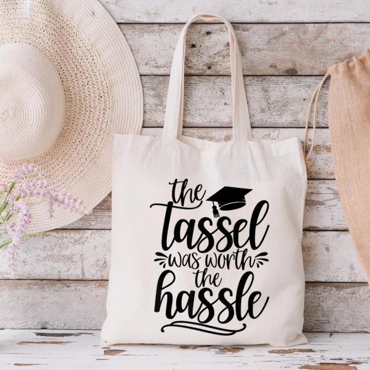 The Tassel Was Worth The Hassle Graduation Canvas Tote Bag