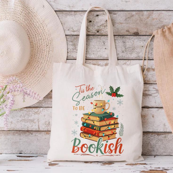 Tis The Season To Be Bookish Christmas Seasons Book Readings Canvas Tote Bag Tis The Season To Be Bookish Christmas Seasons Book Readings Canvas Tote Bag