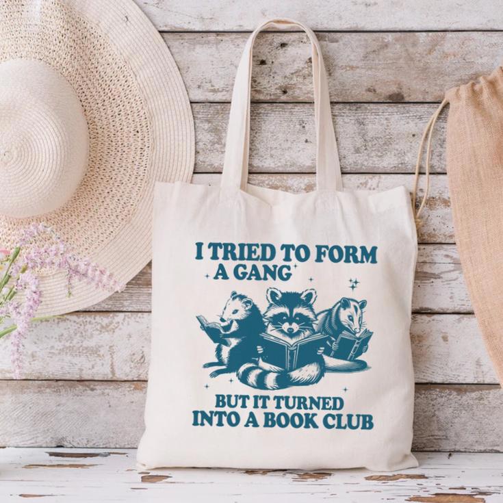 I Tried To Form A Gang But It Turned Into A Book-Club Reader Premium Tri-Blend Canvas Tote Bag I Tried To Form A Gang But It Turned Into A Book-Club Reader Premium Tri-Blend Canvas Tote Bag