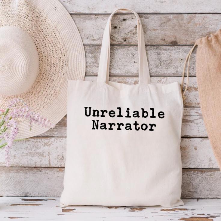 Unreliable Narrator Writer Literary Book Author Bookworm Canvas Tote Bag