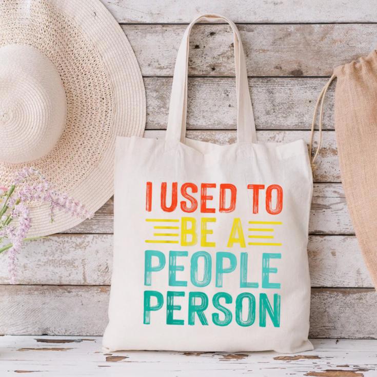 I Used To Be A People Person I Introvert Canvas Tote Bag I Used To Be A People Person I Introvert Canvas Tote Bag