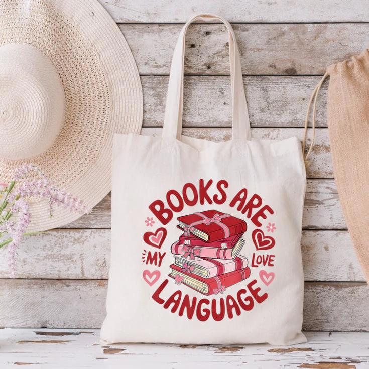 Valentine Book Lover Books Are My Love Language Women Girl Canvas Tote Bag