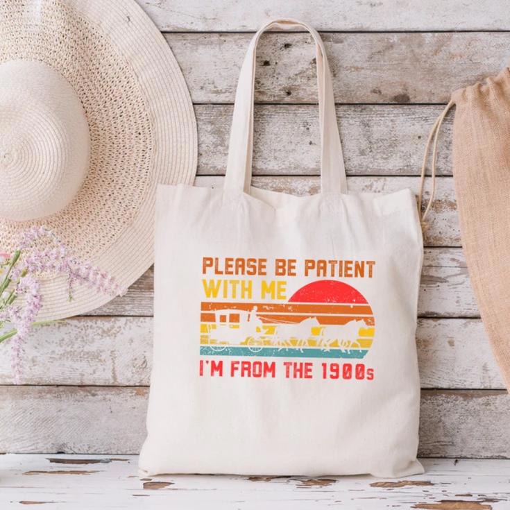 Vintage Retro Please Be Patient With Me I'm From The 1900s Premium Canvas Tote Bag Vintage Retro Please Be Patient With Me I'm From The 1900s Premium Canvas Tote Bag