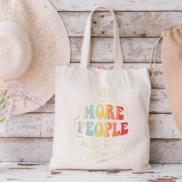 Vintage I Wish More People Were Fluent In Silence Introvert Canvas Tote Bag Vintage I Wish More People Were Fluent In Silence Introvert Canvas Tote Bag