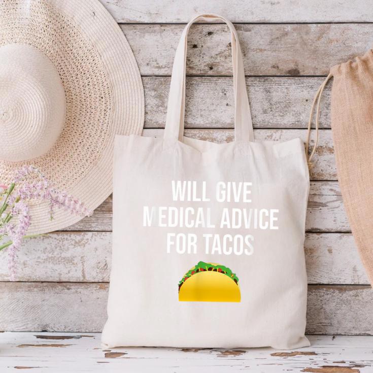 Will Give Medical Advice For Tacos Shirt Nurse Graduation MD Canvas Tote Bag