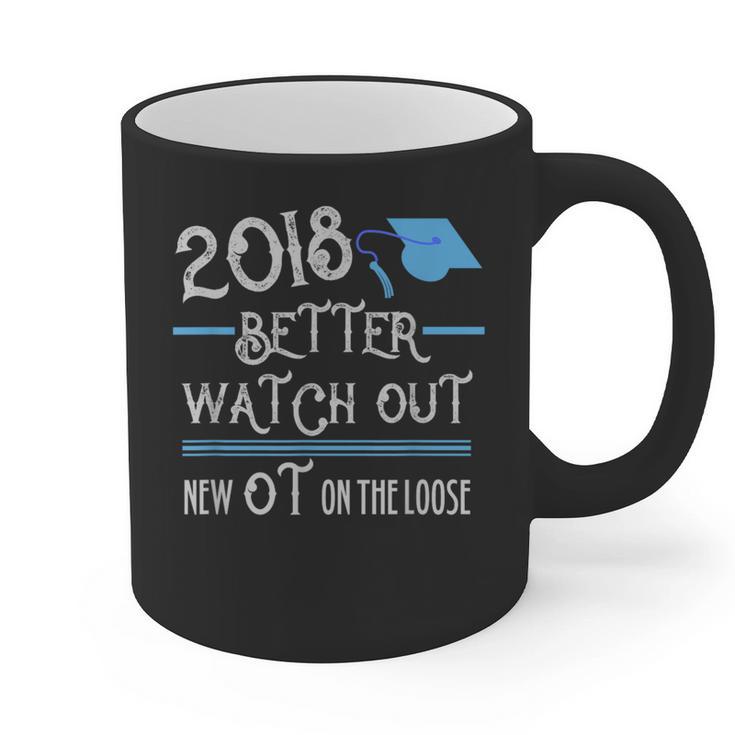 2018 Occupational Therapy Graduation Shirt For OT Graphic Print Coffee Mug