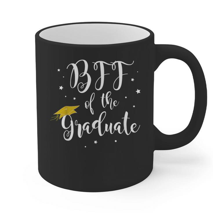 Bff Of The Graduate Graduation Best Friend Of Graduate Graphic Print Coffee Mug