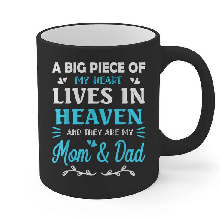 A Big Piece Of My Heart Lives In Heaven My Mom And Dad Graphic Print Coffee Mug