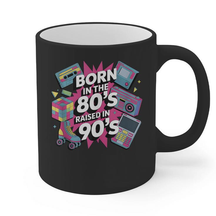 Born In The 80s Raised In The 90s Nostalgia Retro Lovers Graphic Print Coffee Mug Born In The 80s Raised In The 90s Nostalgia Retro Lovers Graphic Print Coffee Mug