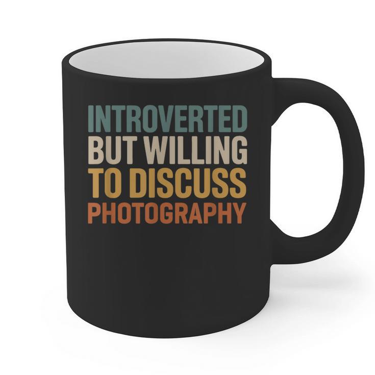 Camera Lover Introverted But Willing To Discuss Photography Graphic Print Coffee Mug
