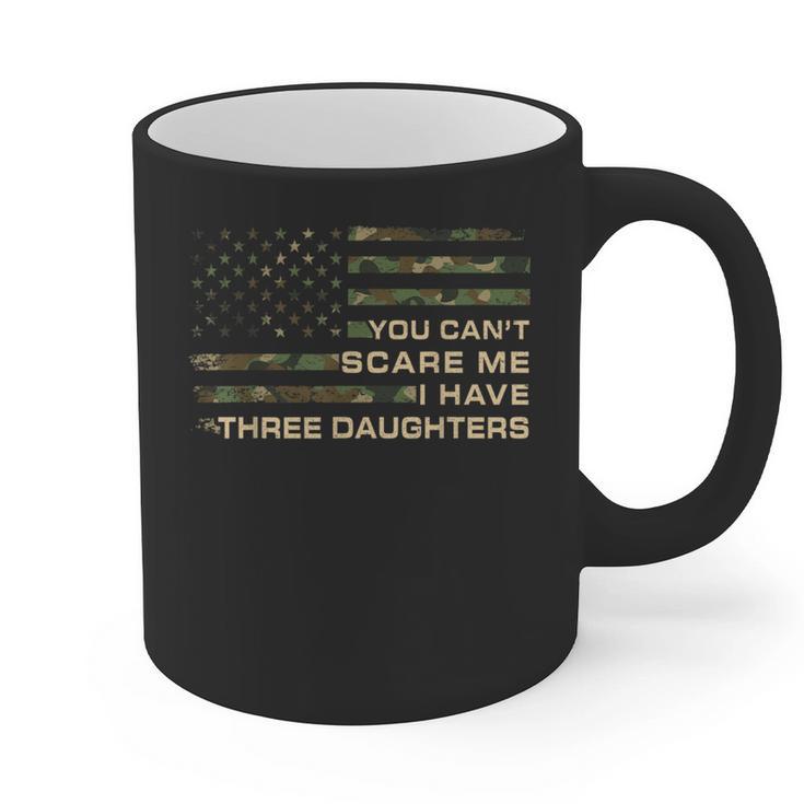You Can’t Scare Me I Have Three Daughters Fathers Day Dad Graphic Print Coffee Mug