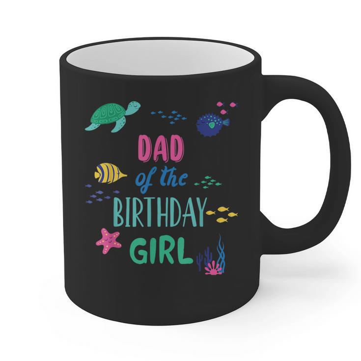 Dad Of The Birthday Girl Under Sea Theme Matching Family Graphic Print Coffee Mug
