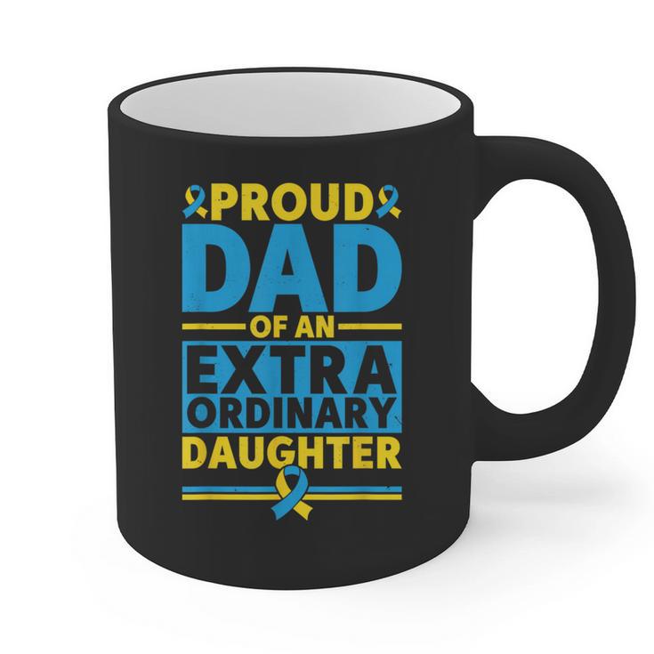 Dad Of An Extraordinary Daughter Down Syndrome Awareness Day Graphic Print Coffee Mug