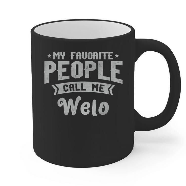 Dad My Favorite People Calls Me Welo Grandpa Father's Day Graphic Print Coffee Mug