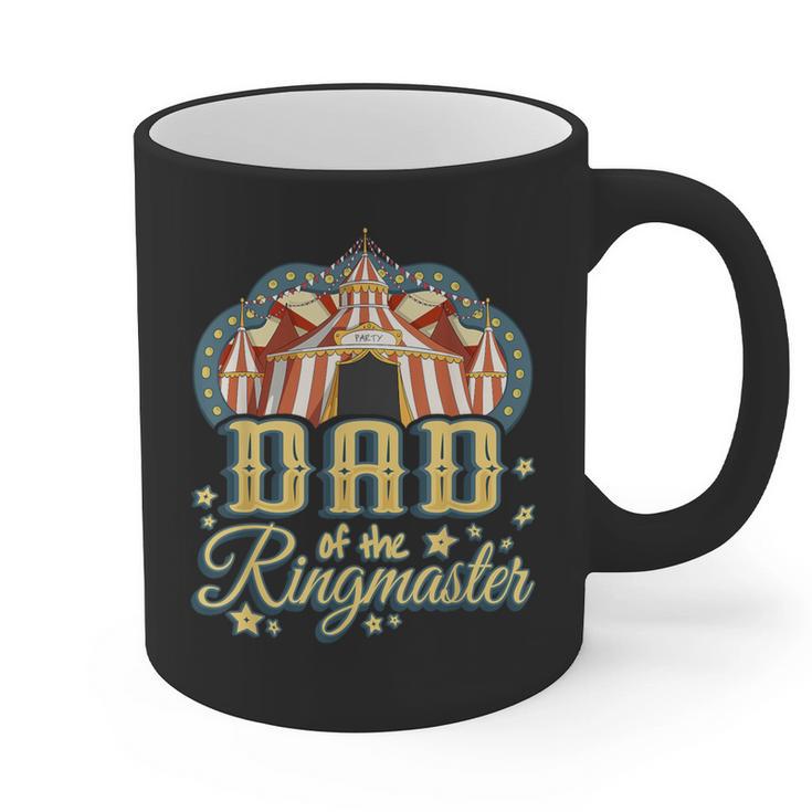 Dad Of The Ringmaster Kids Circus Theme B-Day Party Graphic Print Coffee Mug Dad Of The Ringmaster Kids Circus Theme B-Day Party Graphic Print Coffee Mug