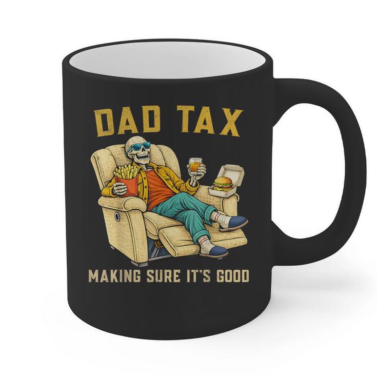 Dad Tax Graphic Tee Fathers Day Graphic Print Coffee Mug