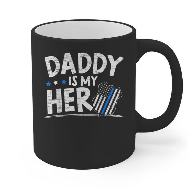 Daddy Is My Hero Kids Police Thin Blue Line Law Enforcement Small Graphic Print Coffee Mug