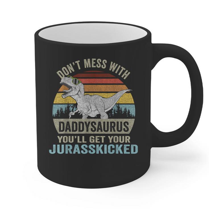 Don't Mess With DaddysaurusRex Daddy Saurus Dinosaur Men Graphic Print Coffee Mug Don't Mess With DaddysaurusRex Daddy Saurus Dinosaur Men Graphic Print Coffee Mug